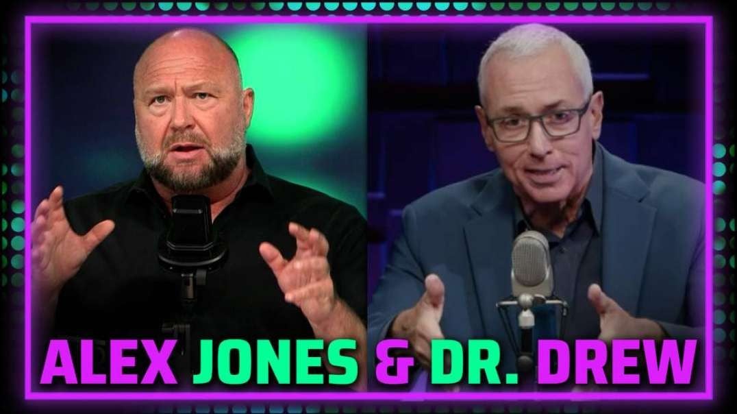 EXCLUSIVE: Dr. Drew Tells Alex Jones Monkeypox/Bird Flu Scare Looks Like Gain-Of-Function