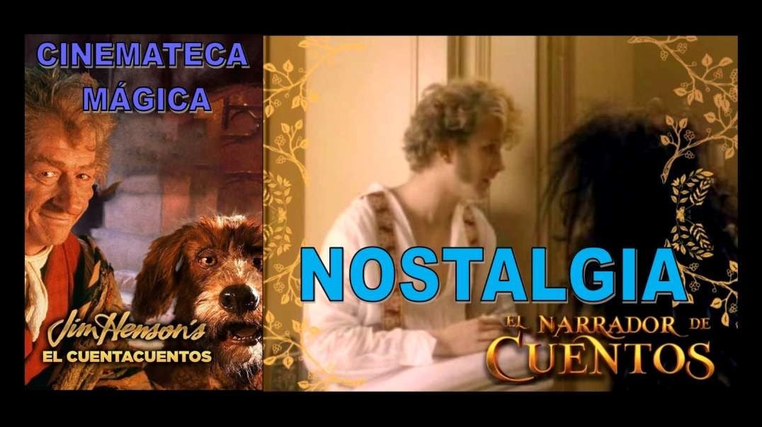 EL NARRADOR DE CUENTOS - NOSTALGIA