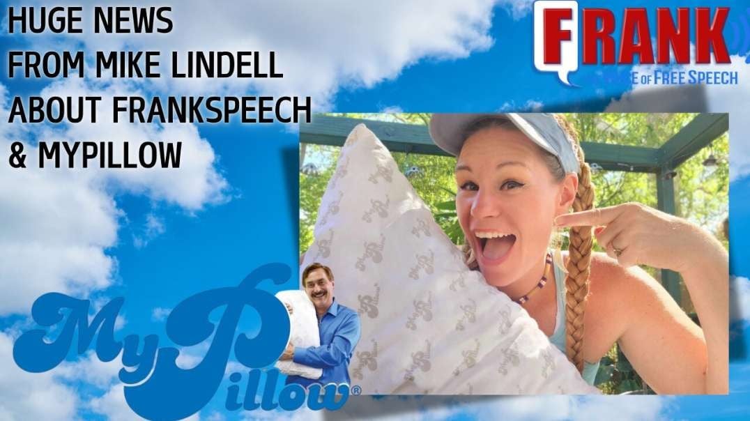 Breaking News  Mike Lindell About FrankSpeech & MyPillow