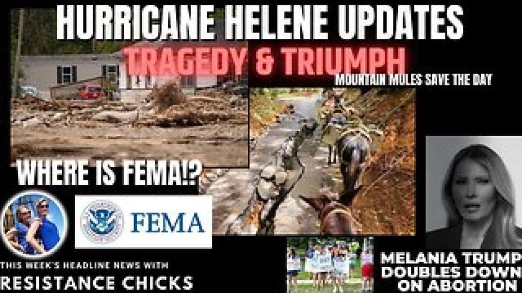 Hurricane Helene Updates: Tragedy & Triumph - Melania Doubles Down on Abortion - Top News 10/4/24