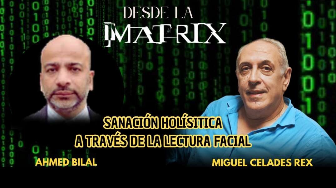 Desde la Matrix Ahmed Bilal, diagnóstico holístico facial (1).mp4