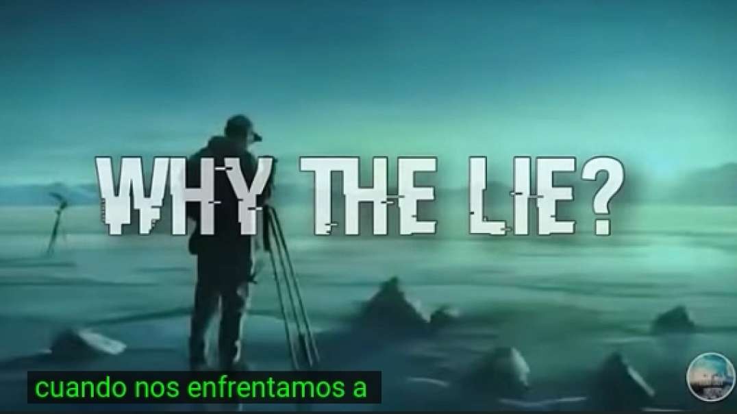 ¿POR QUÉ MENTIRÍAN SOBRE ESO?-Why Would They Lie About It?.mp4