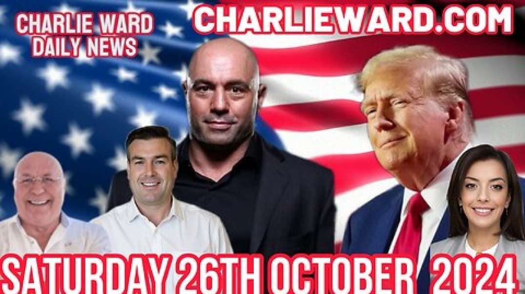 CHARLIE WARD DAILY NEWS WITH DREW DEMI - SATURDAY 26TH OCTOBER 2024