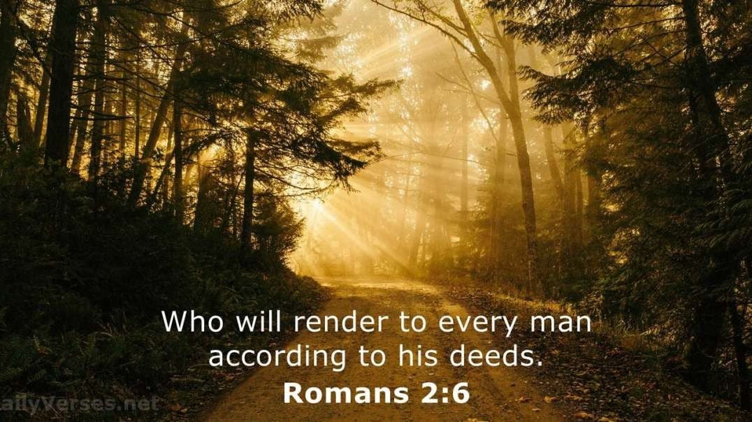 God will render to every man according to his deeds