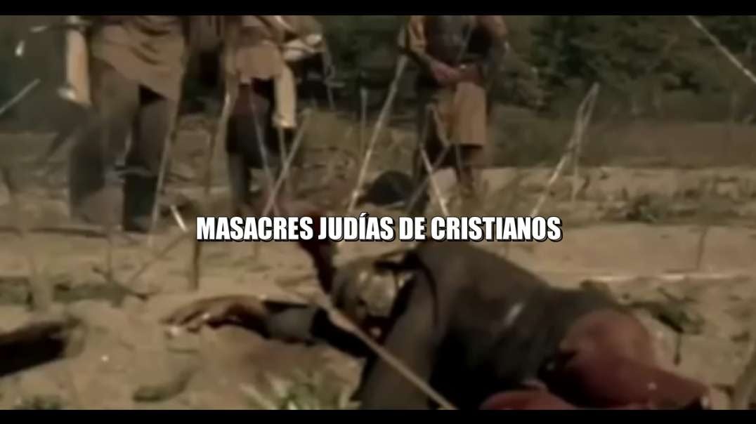 Cristianos masacrados por judíos.