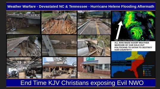 Weather Warfare - Devastated NC & Tennessee - Hurricane Helene Flooding Aftermath