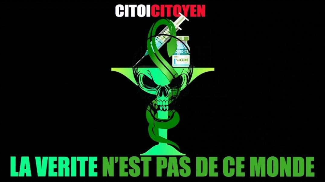 💉Vaccin: La Vérité n'est pas de ce monde