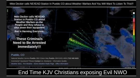 Mike Decker calls NEXEAD Station In Pueblo CO about Weather Warfare And You Will Want To Listen To This!!!