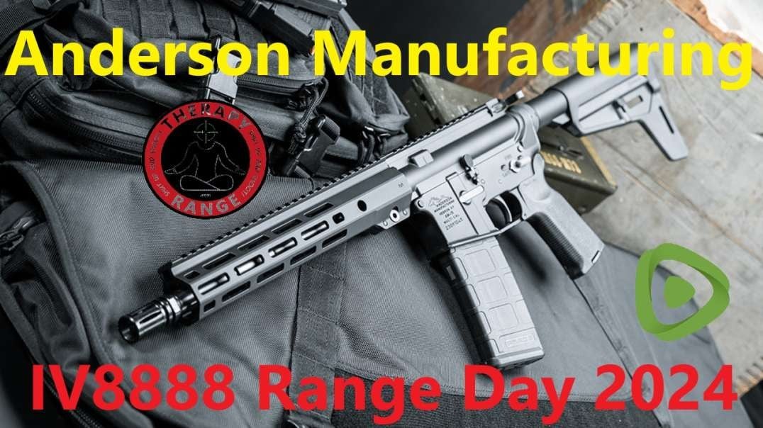 Anderson Manufacturing @ IV8888 Range Day