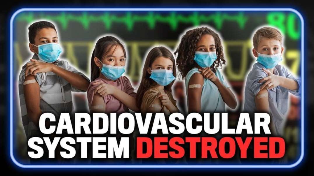 Medical Genocide Bombshell! Massive Gov’t Sponsored UK Study Of 1.7 Million Children Confirms Experimental COVID Injection Destroys Children’s Cardiovascular System