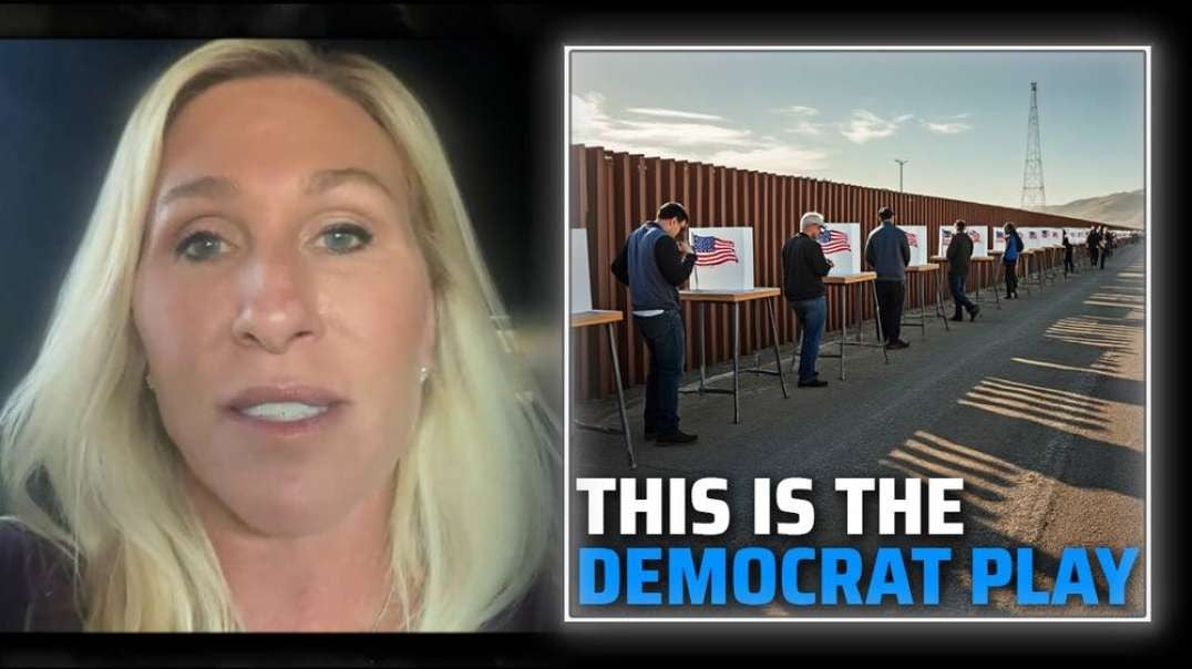 EXCLUSIVE: MTG Warns The Democrats Are Trying It Again, "We Know What Their Play Is— They Want To Steal The Election With People Who Are Not Citizens Voting"