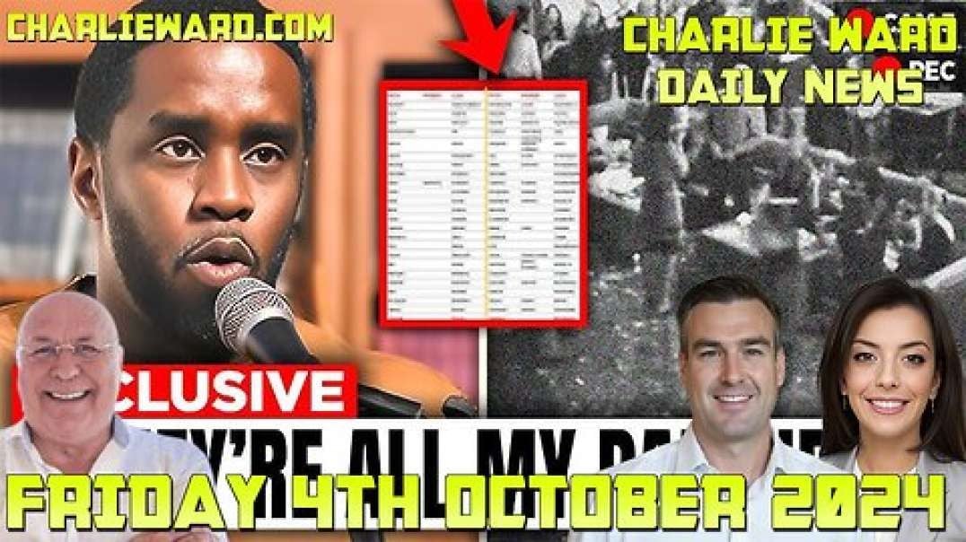 CHARLIE WARD DAILY NEWS WITH PAUL BROOKER- FRIDAY 4TH OCTOBER 2024