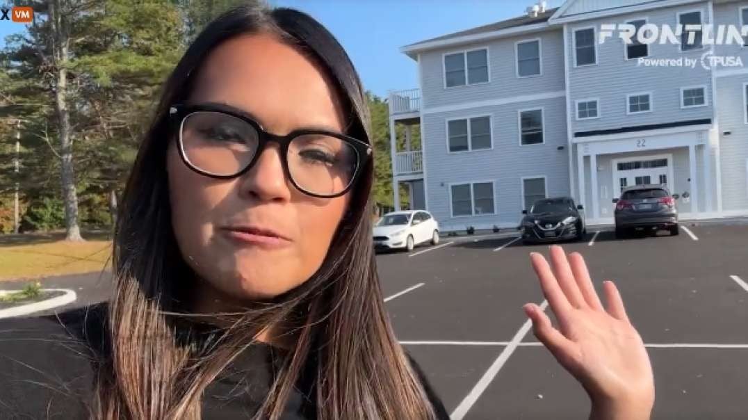 Real Reporter Shows How Illegals Are Getting Amazing Apartments In Maine, Rent-Free For 2 Years