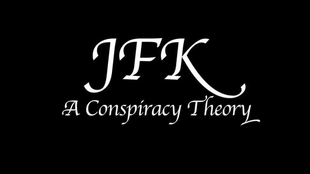 JFK A Conspiracy Theory thecorbettreport.mp4