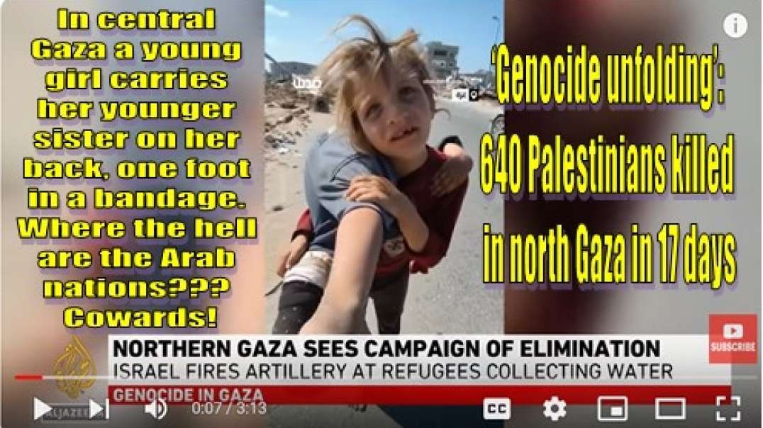 ‘Genocide unfolding’ 640 Palestinians killed in north Gaza in 17 days.mp4