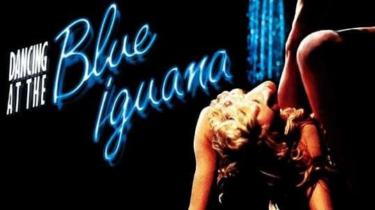 Dancing at the Blue Iguana (2000)  Drama, Mystery