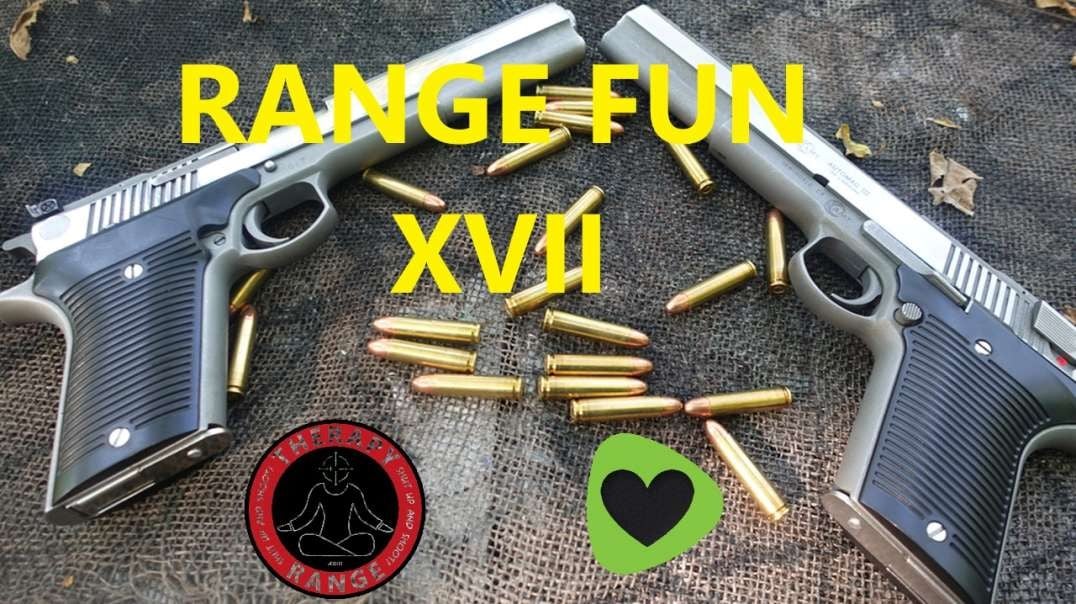 RANGE FUN XVII