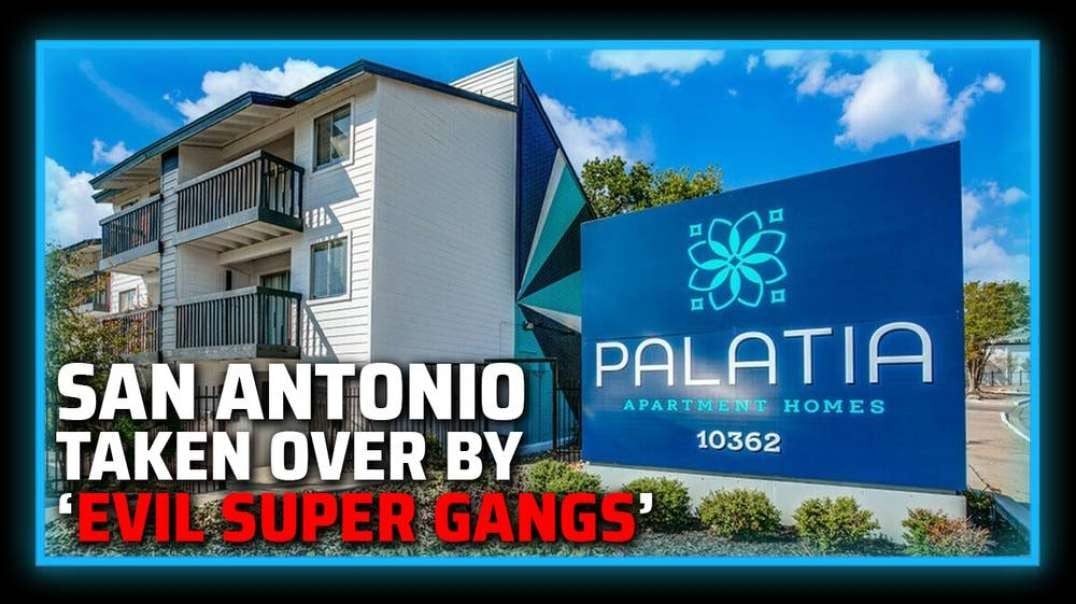 BREAKING: Venezuelan 'Evil Super Gangs' Take Over San Antonio Apartment Complexes