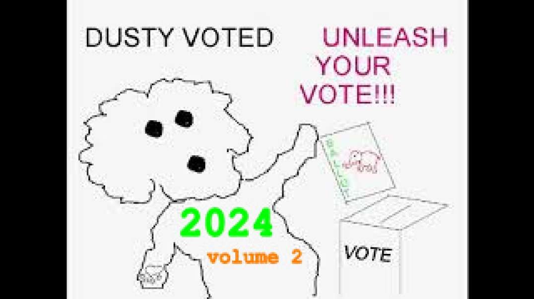 IF YOUR DOG COULD VOTE 2024 VOLUME 2