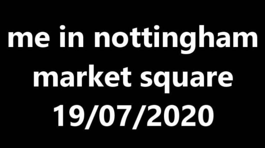 me in nottingham market square 19.07.2020.mp4