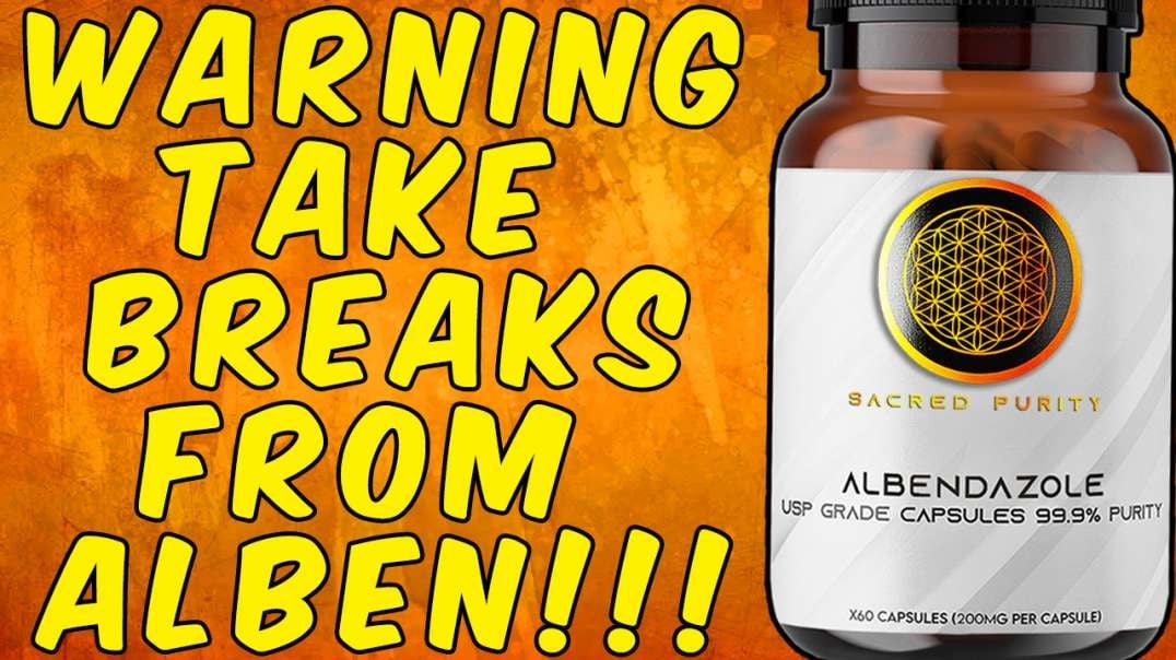 Why You Should TAKE Consistent Breaks From ALBENDAZOLE!