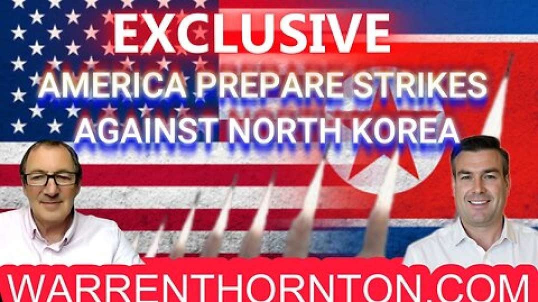 EXCLUSIVE:AMERICA PREPARE STRIKES AGAINST NORTH KOREA WITH WARREN THORNTON & PAUL BROOKER