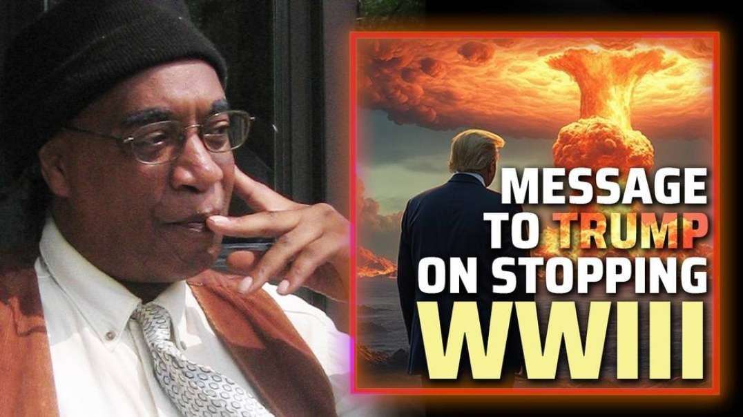 MUST-WATCH: We Are In The First Phase Of WWIII— Veteran/Founder Of Original Black Panther Party Delivers Emergency Message To President Trump