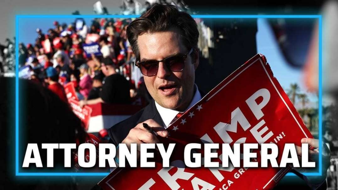 BREAKING: Trump Announces Rep. Matt Gaetz As Attorney General