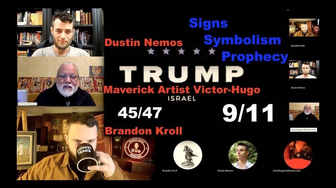 Dustin Nemos Brandon Kroll VictorHugo Trump JD Vance Victory Fulfills Prophecy 45 47 Signs Symbolism