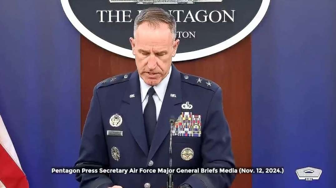 Pentagon News Briefing 11-12-24 Air Force Major General.mp4