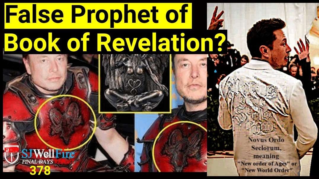 Biblical Case to Watch Elon Musk as the False Prophet of Revelation