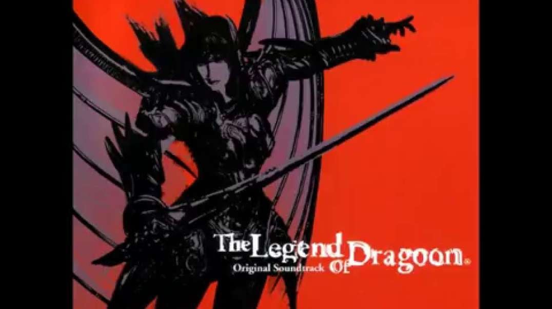 The Legend of Dragoon OST.mp4