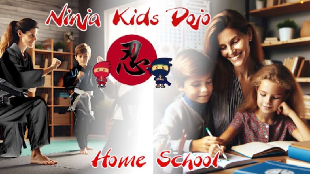 NINJA KIDS DOJO HOMESCHOOL Nov/10/2024