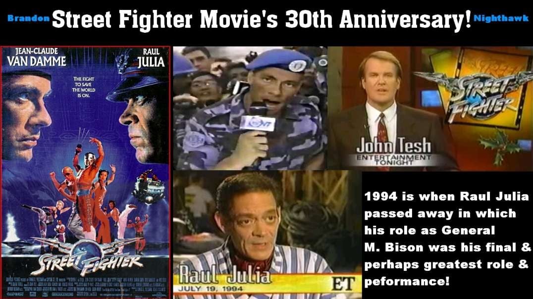 Street Fighter Movie 30th - Raul Julia: My God-hood as I beheld Satan!!!