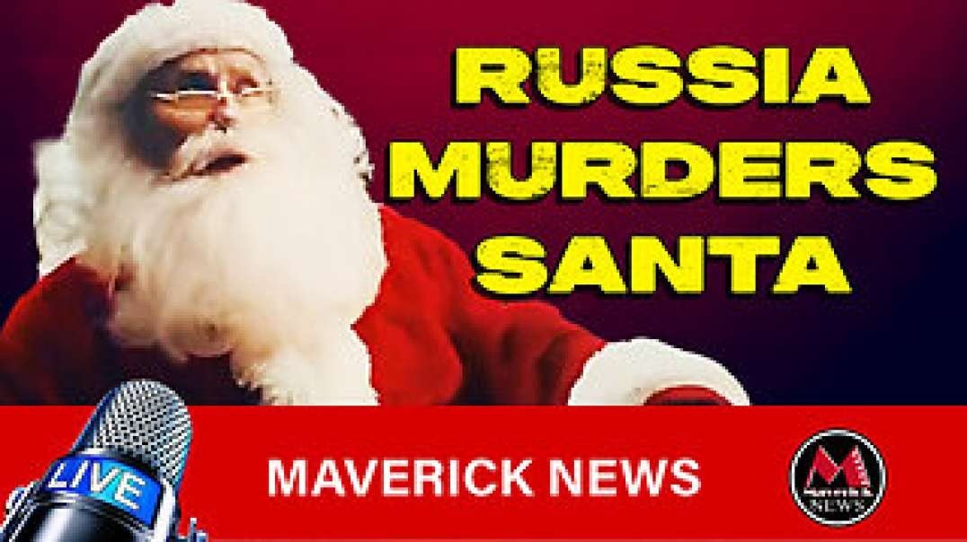 Russia Shoots Down Santa In Viral Video _ Maverick News.mp4