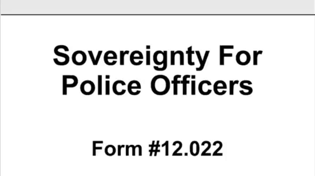 Sovereignty for Police Officers, Form .mp4