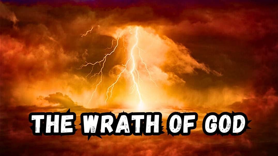 The Wrath Of God