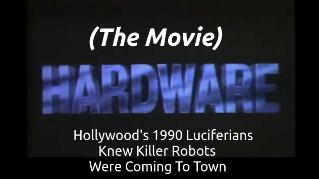 Hardware(1990) Movie, Killer-Robot, Immaculate A.i.