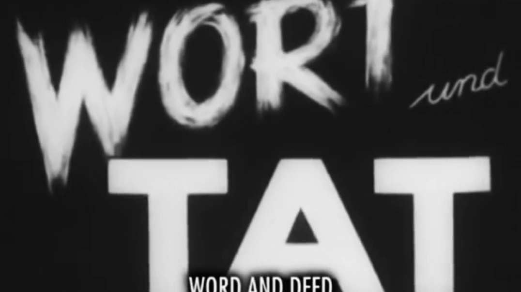 Wort und Tat (1937) subtitled in English