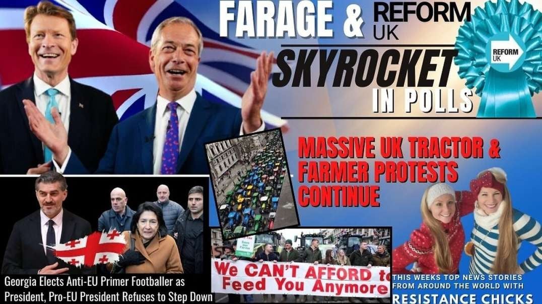 Farage & Reform Skyrocket - Massive UK Tractor & Farmer Protests Cont - World News 12/15/2