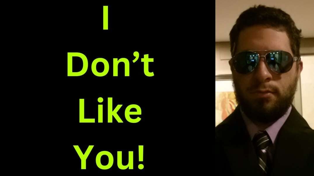 I Don't Like You! (Studio Edit) - Anthony Giarrusso