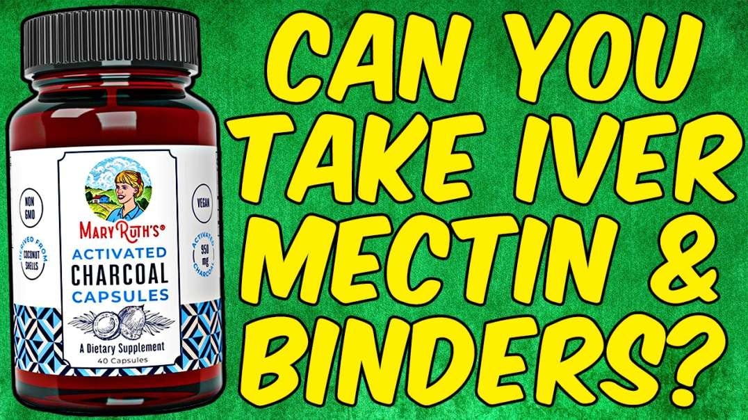 Can You Take Ivermectin & Binders on the Same Day?