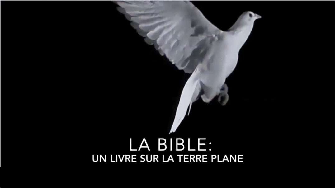 La Bible - Un Livre Qui Décrit Une Terre Plane Le Firmament