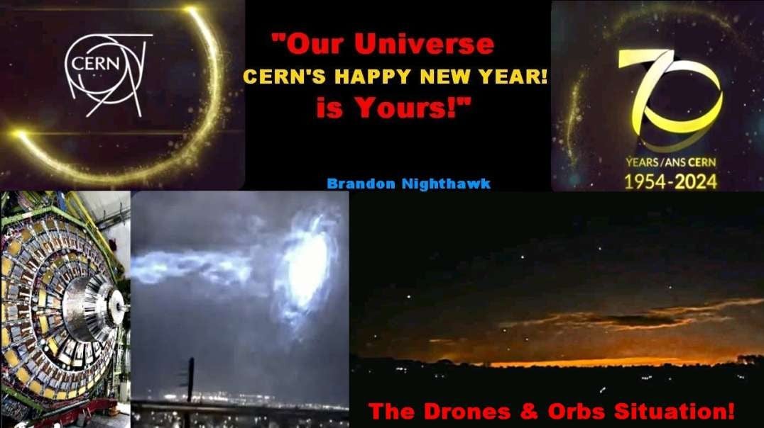 CERN's 70th Happy New Year: Drones & Orbs!!!