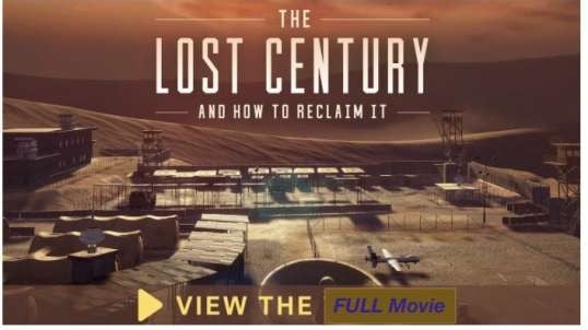 The.Lost.Century.And.How.To.Reclaim.It.2023 - FULL Movie docu!!