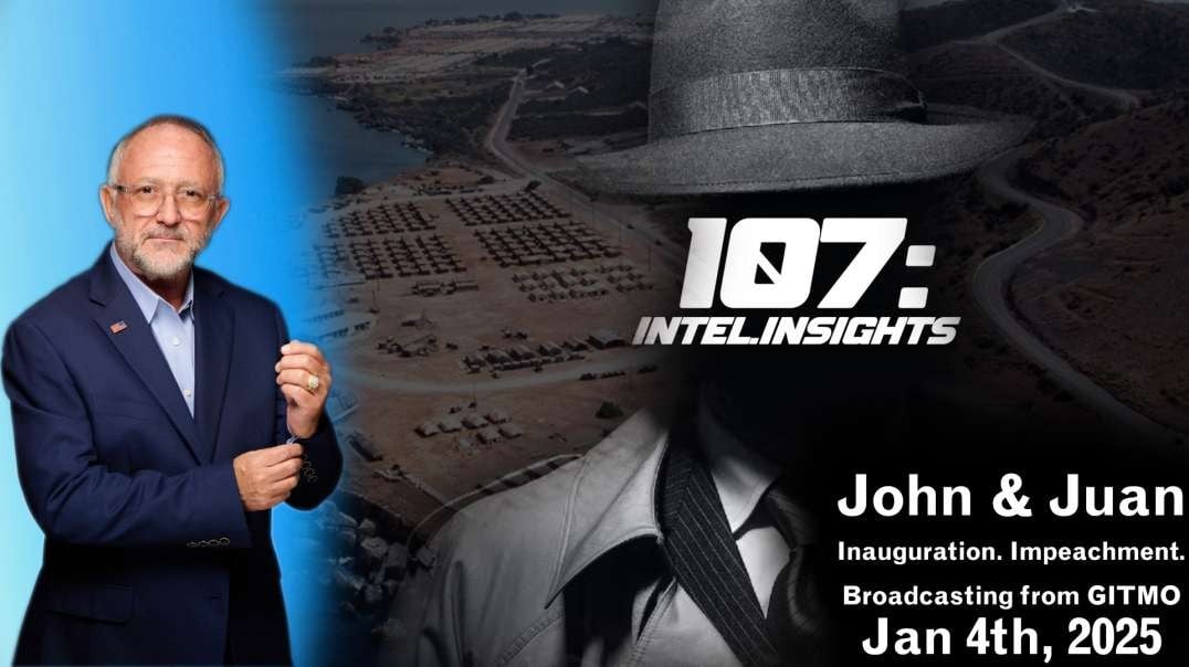 John & Juan – Updates With Juan O’Savin - Inauguration. Impeachment. Broadcasting from GITMO | 1/25