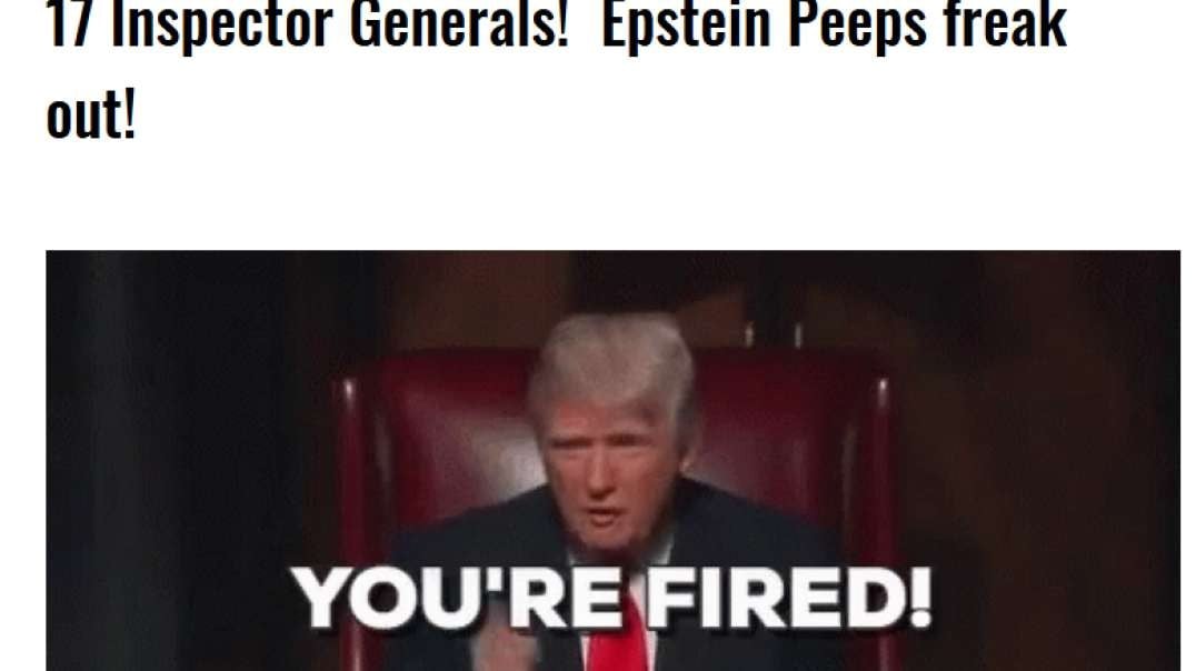 1/27/2025 - RFK has the Votes!  Trump fired 17 Inspector Generals!  Epstein Peeps freak out!