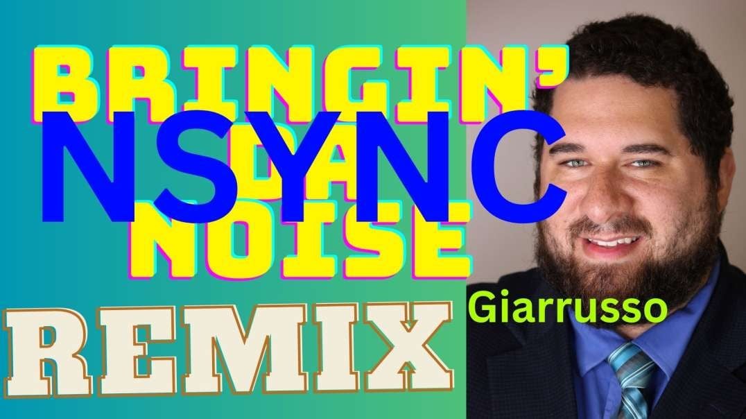 NSYNC - Bringin' Da Noise Remix - Anthony Giarrusso