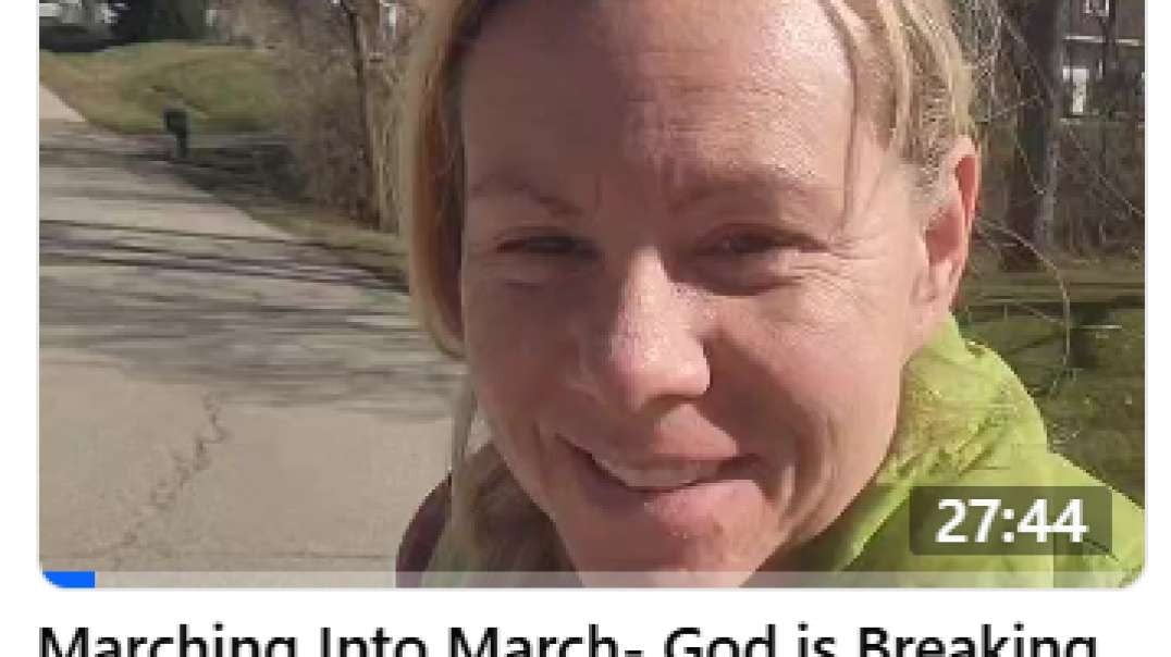 Leah Rant Marching Into March- God is Breaking His Church