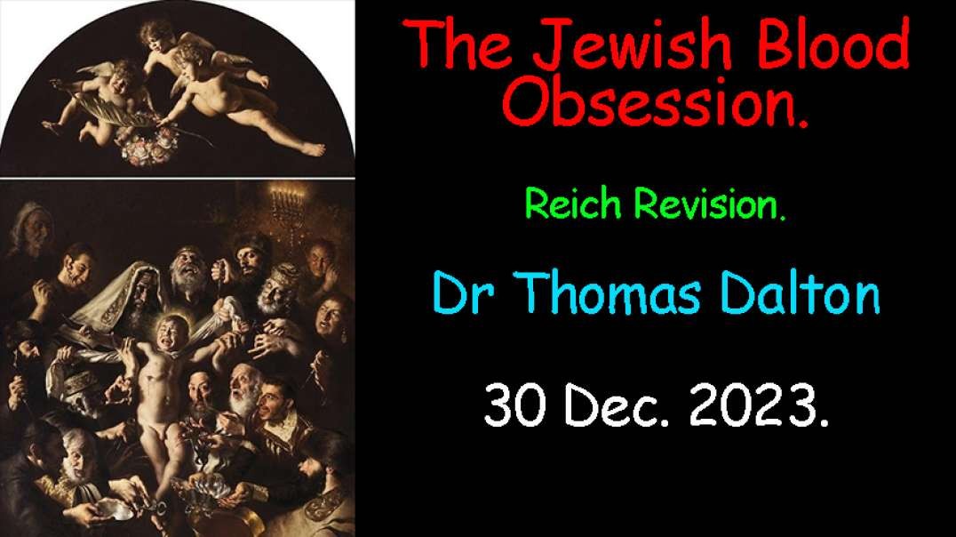 The Jewish Blood Obsession - Dr Thomas Dalton 2003 JRM